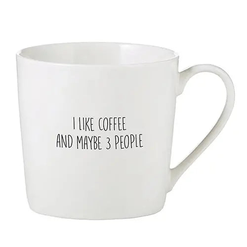 I Like Coffee and Maybe 3 People Mug